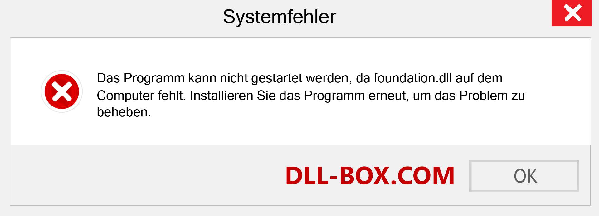 foundation.dll-Datei fehlt?. Download für Windows 7, 8, 10 - Fix foundation dll Missing Error unter Windows, Fotos, Bildern