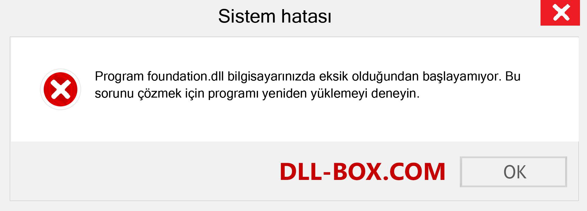 foundation.dll dosyası eksik mi? Windows 7, 8, 10 için İndirin - Windows'ta foundation dll Eksik Hatasını Düzeltin, fotoğraflar, resimler